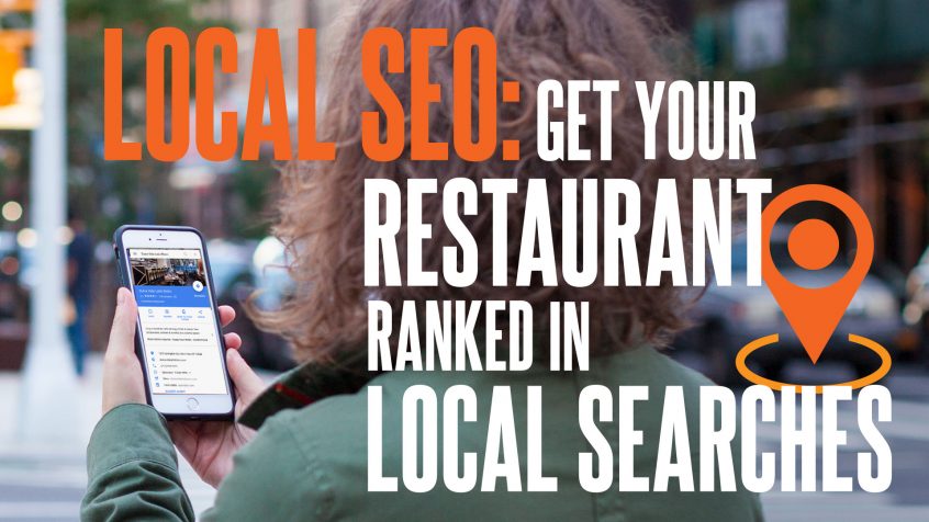 Local SEO: Get Your Restaurant Ranked in Local Search